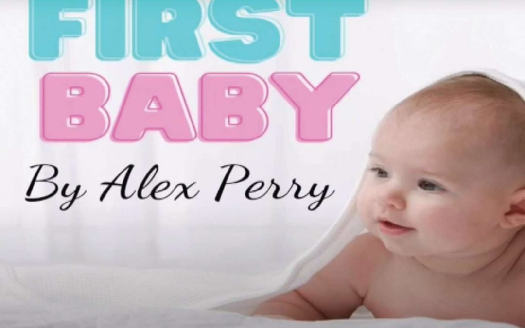 YOUR NEWS – FIRST BABY … FIRST PLACE
