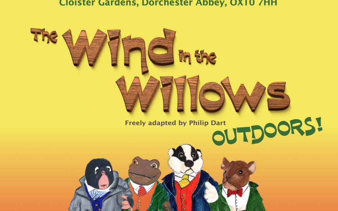 The Wind in the Willows Outdoors