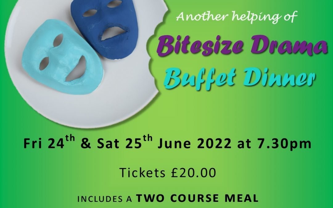 Bitesize Drama Buffet Dinner